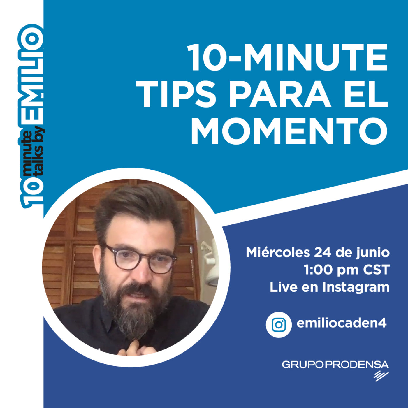 10-MINUTE TIPS by EMILIO CADENA