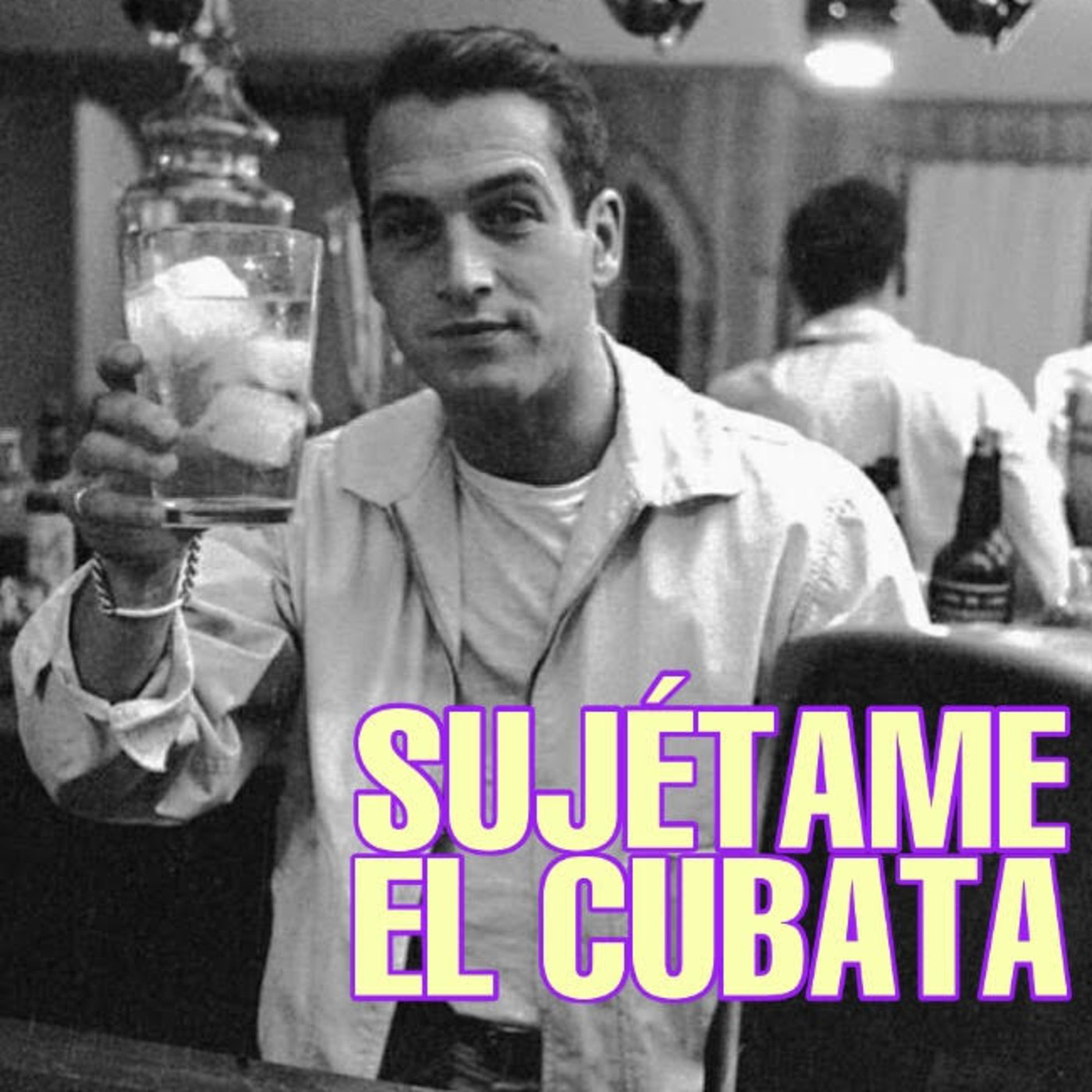 Sujétame el cubata