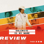 Ep 79 - Dolemite is my name