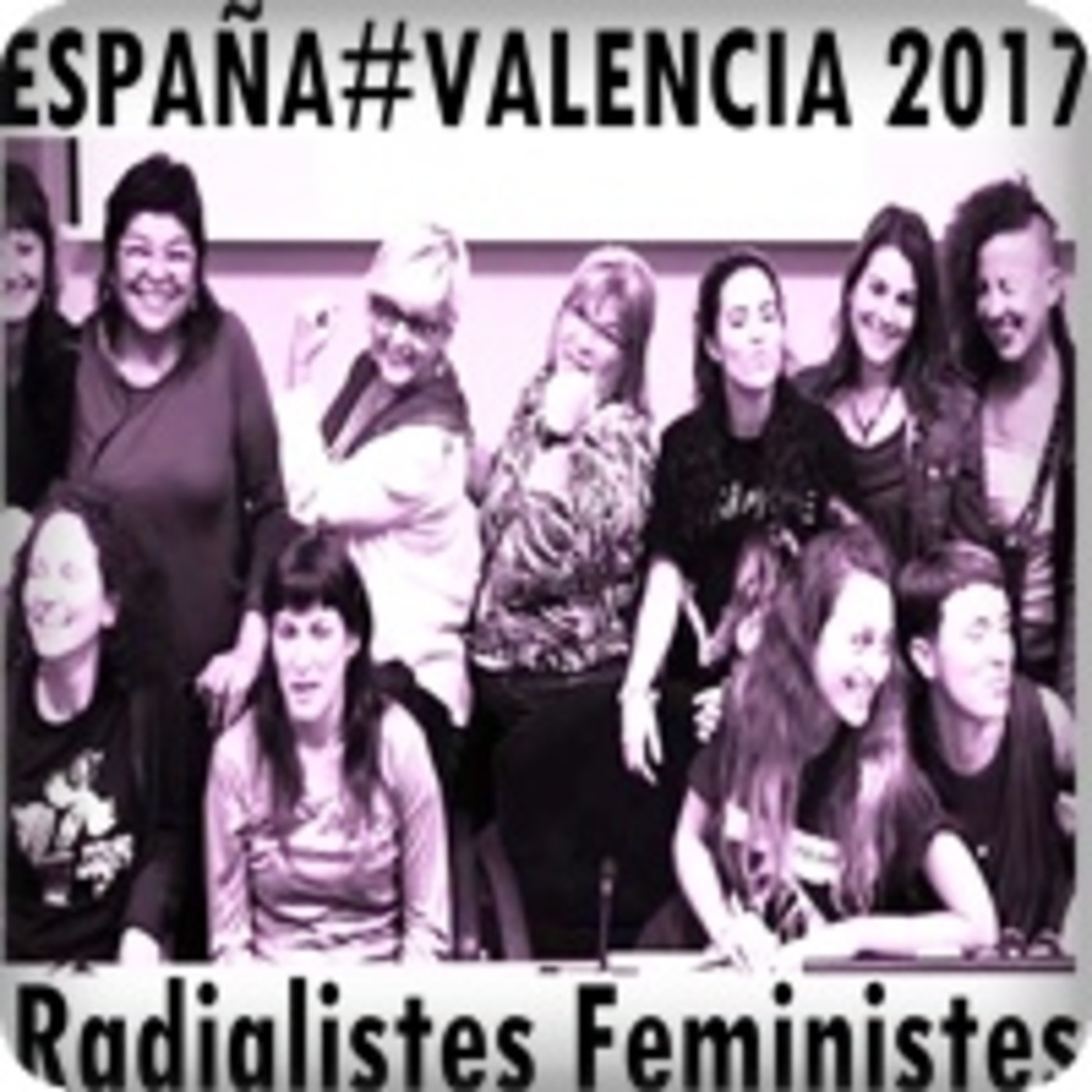 España>Valencia Radialistes Feministes /40 Jornadas Feministas (3 de 3) episode artwork