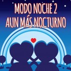 RM34 - Especial San Valentin en modo noche 2 : Aún mas nocturno