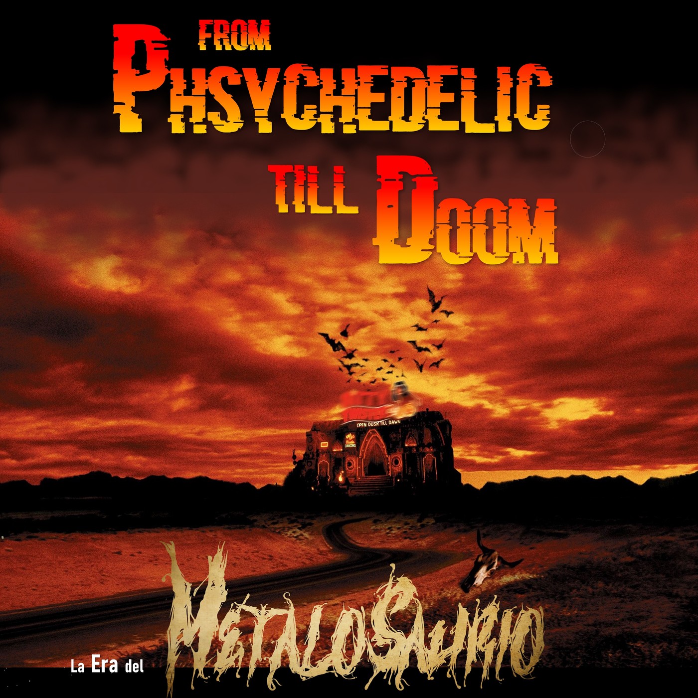 From Psychedelic till DOOM - La Era del MetaloSaurio (Edicion 406) episode artwork