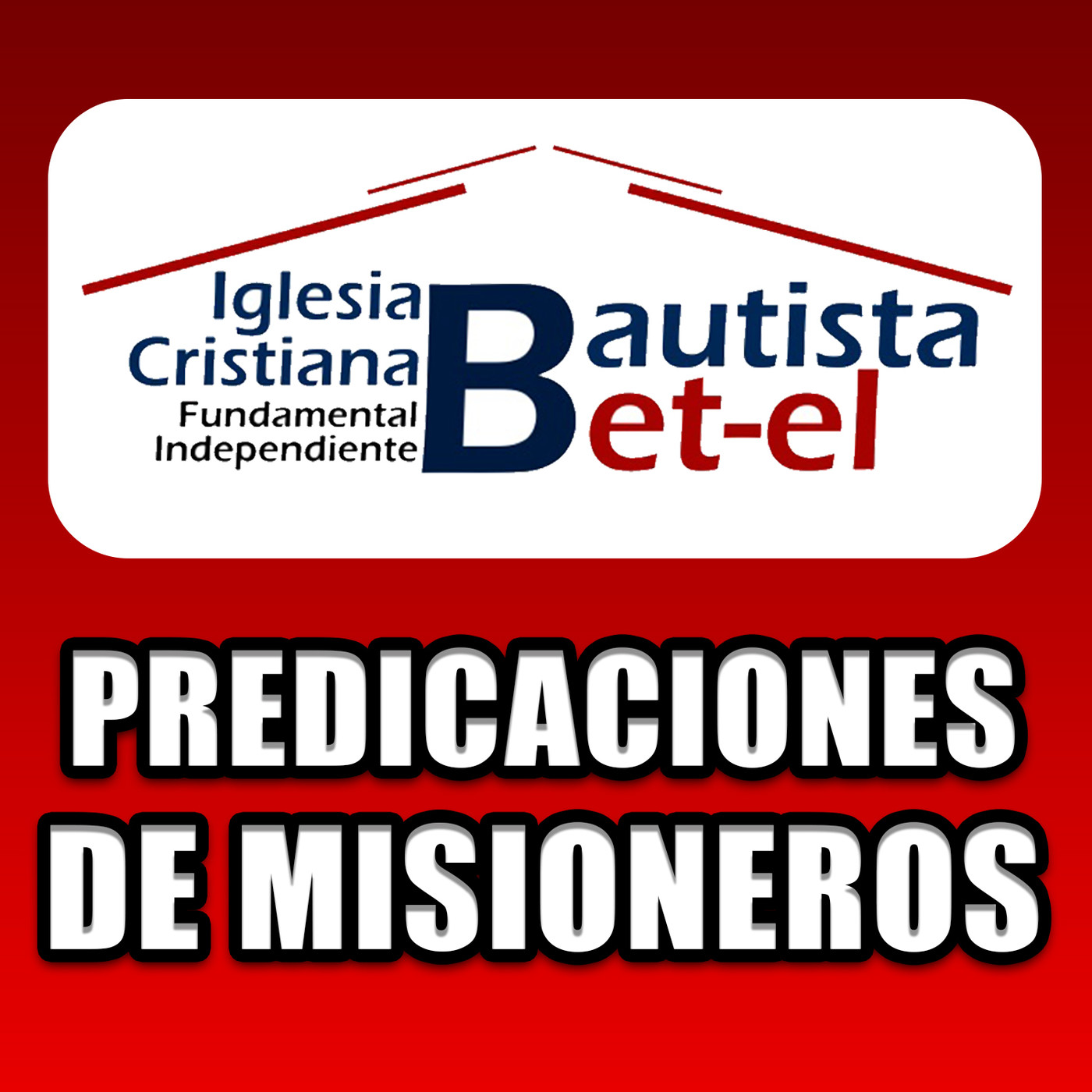 Predicaciones de Misioneros