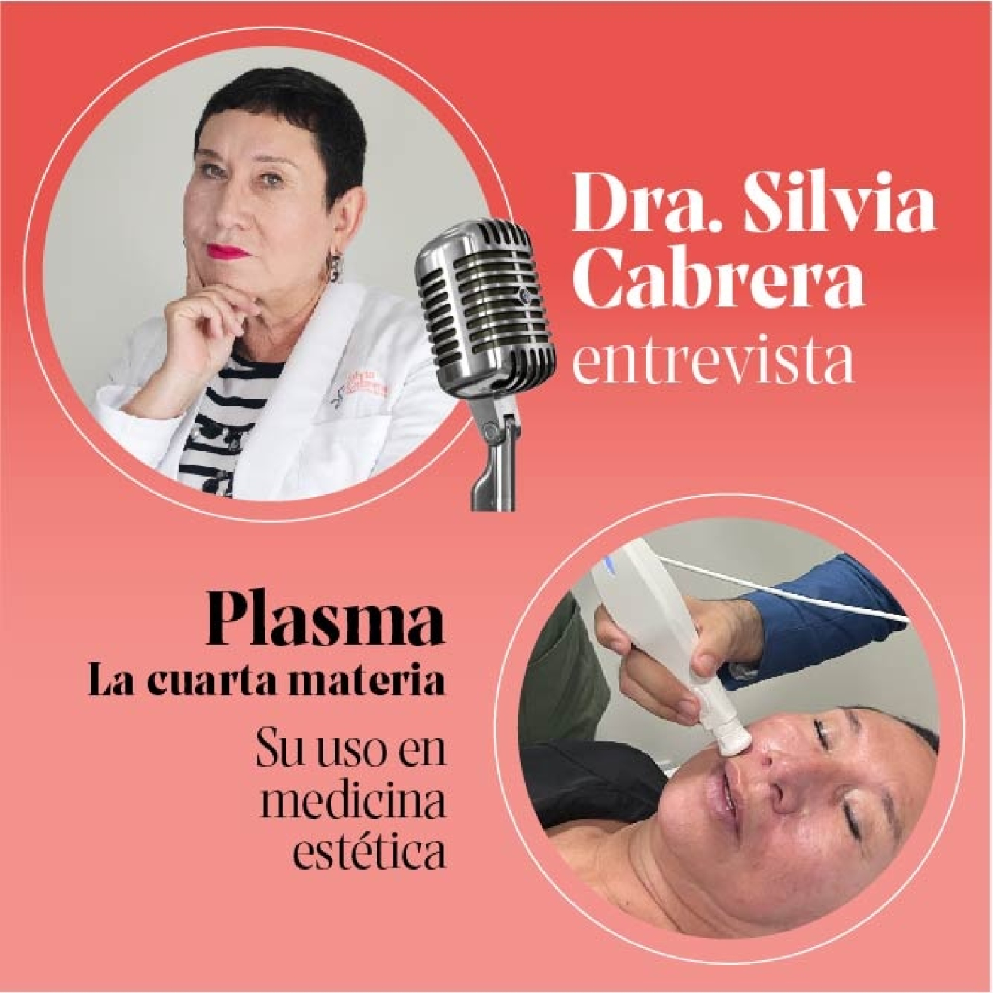 Dra. Silvia Cabrera Entrevista