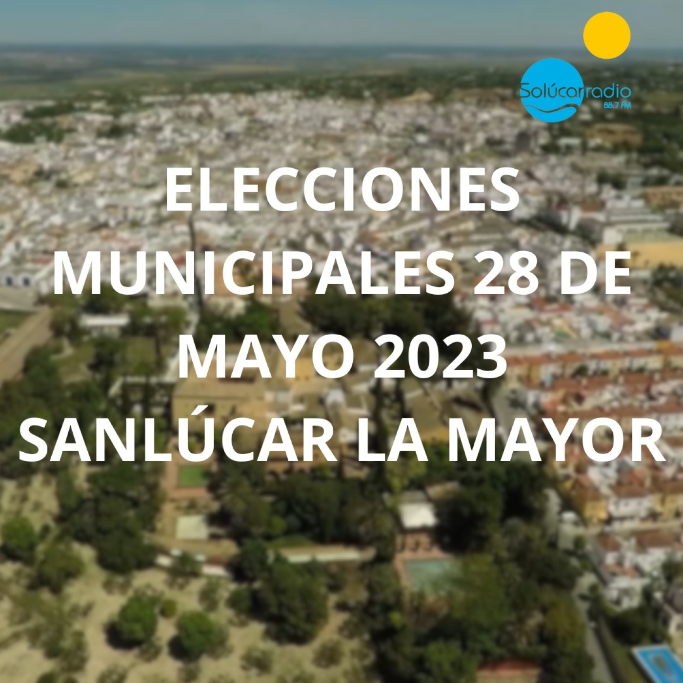 RECUENTO, RESULTADOS REACCIONES 28 MAYO SANLÚCAR LA MAYOR episode artwork