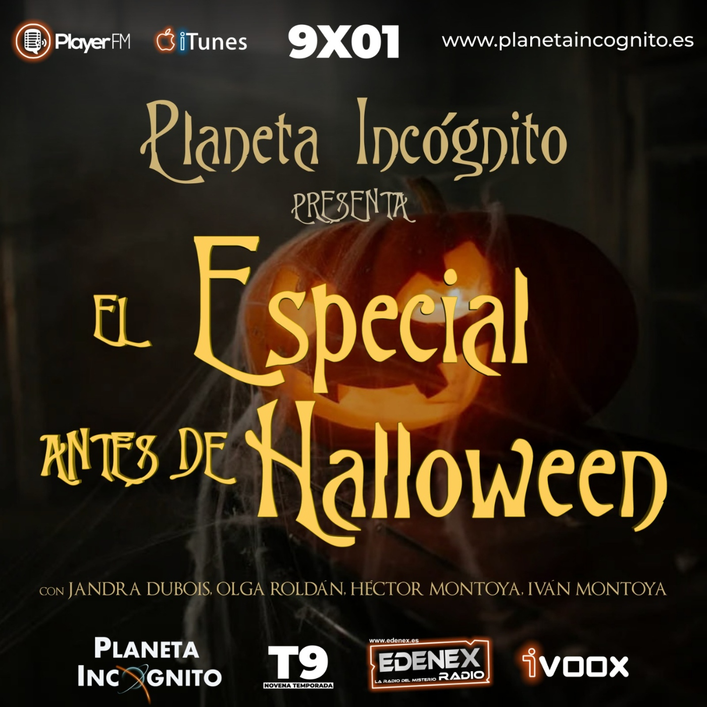 9×01 – Planeta Incógnito – El Especial Antes de Halloween – temporada 9 🎃 🎃🎃