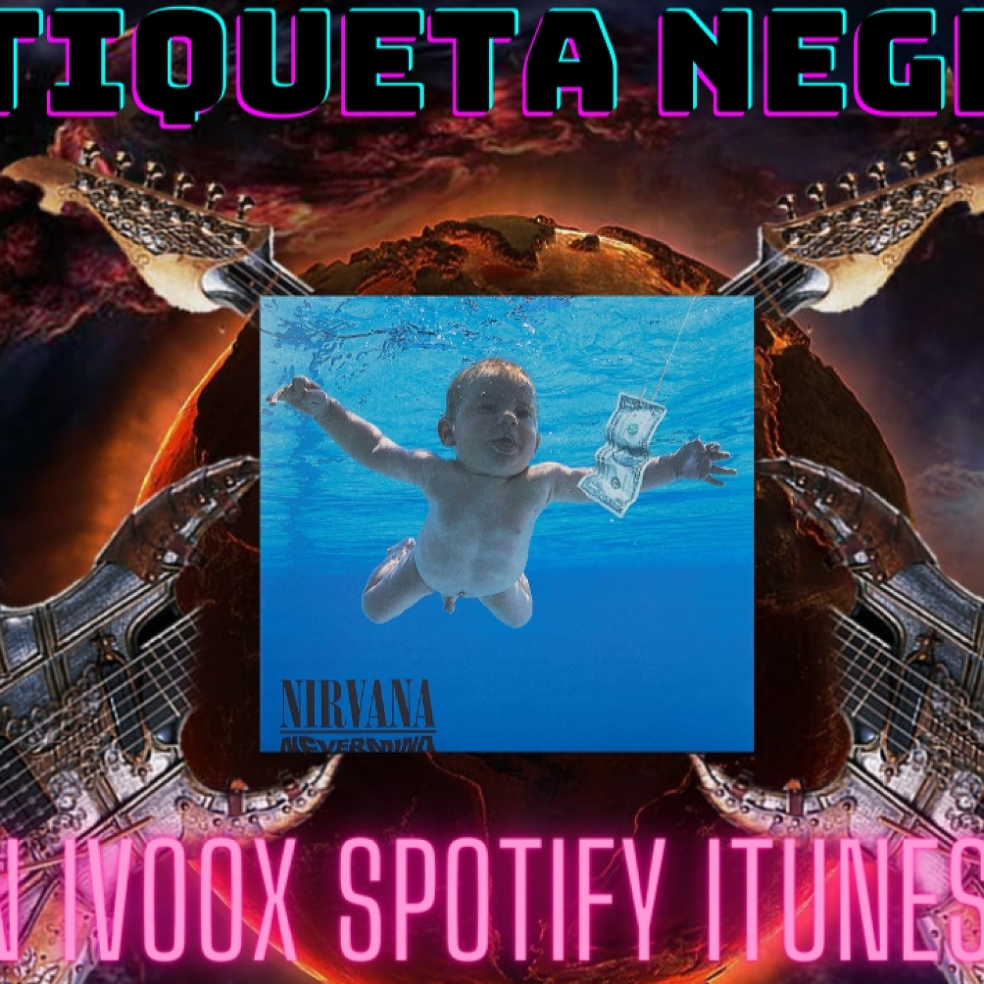 Etiqueta negra n.3 nirvana nevermind
