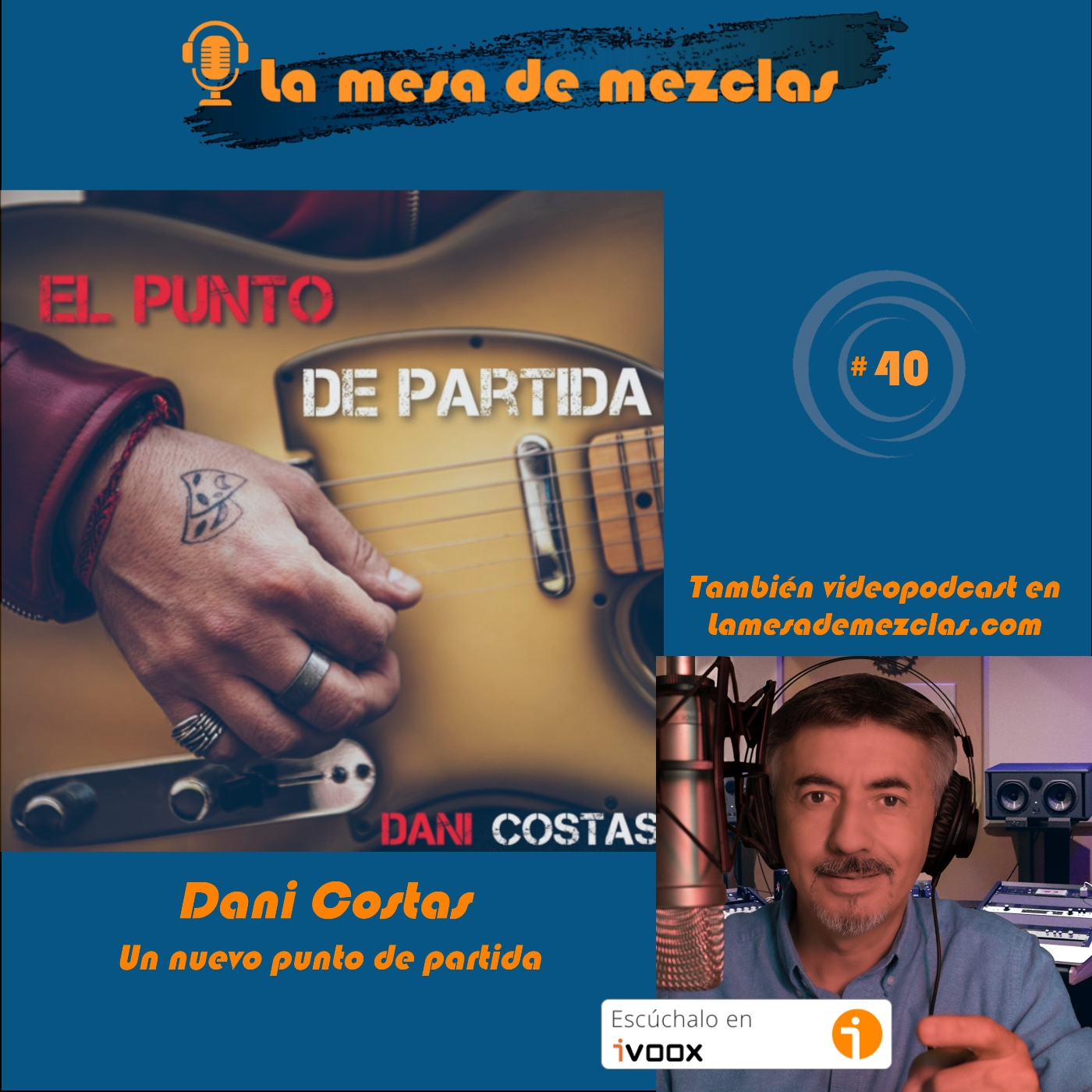 La mesa de mezclas