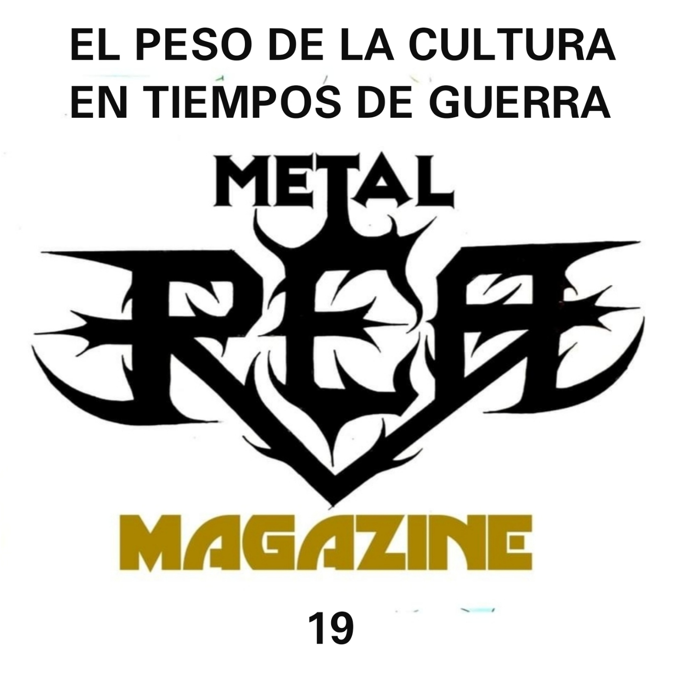 P-19 REA Metal Magazine (El peso de la cultura en tiempos de guerra) episode artwork