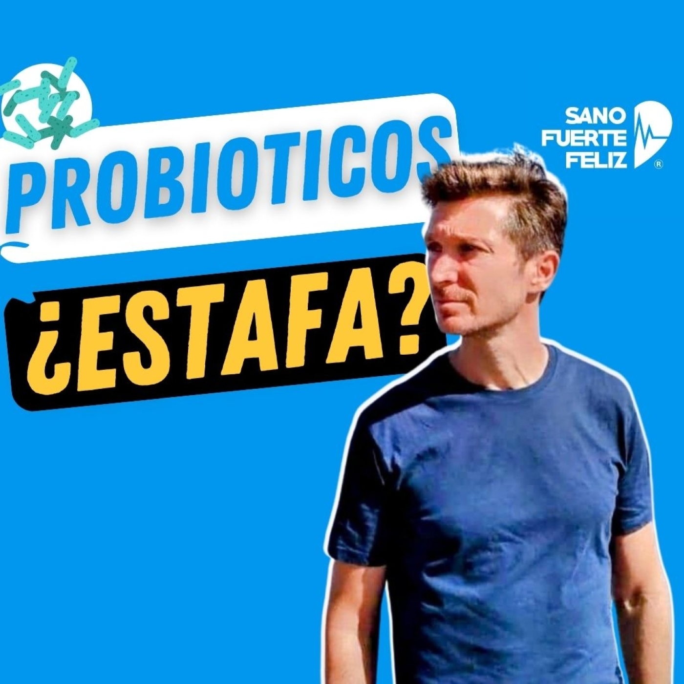 Por qué (no) deberías tomar probióticos