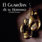 "El Guardian de su Hermano" de Dashiell Hammett
