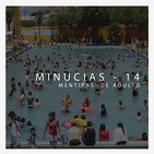 Ep. 14 - Mentiras de Adulto.