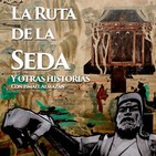 SOL INVICTUS 26: La Ruta de la Seda, historias de ayer y hoy