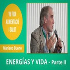 ENERGÍAS Y VIDA, Geobiología y Salud en las viviendas - Mariano Bueno PARTE 2
