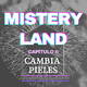 Capítulo II: Cambia Pieles