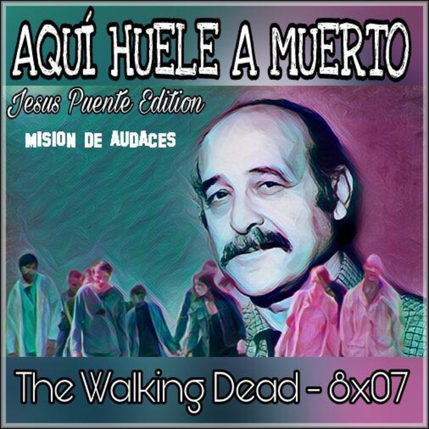 4X07 - Aqui huele a muerto - The Walking Dead 8x07 - Time for after