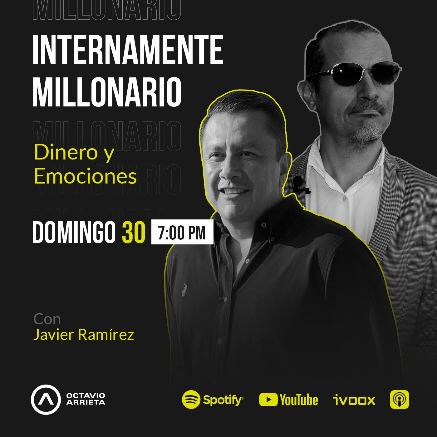 INTERNAMENTE MILLONARIO - JAVO RAMÍREZ Y OCTAVIO