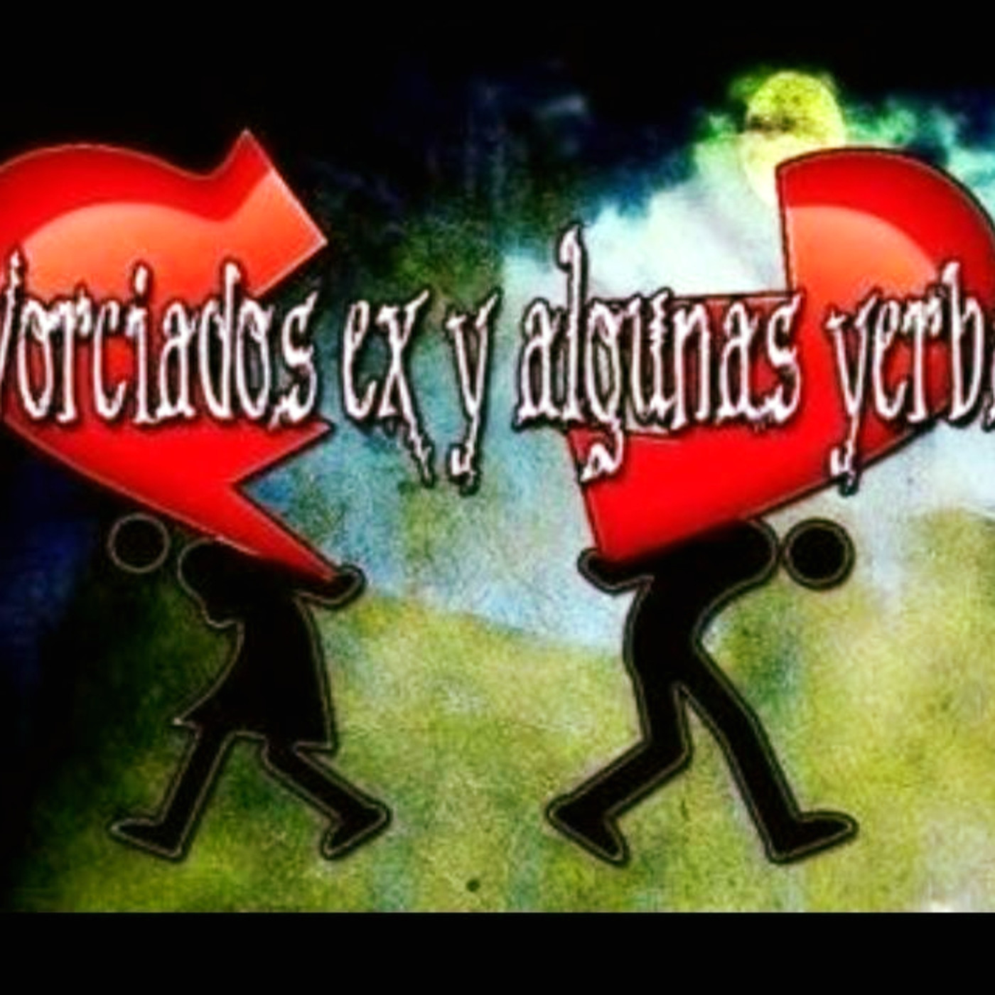 Divorciados, ex y algunas yerbas