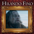 Hilando Fino #1: 'The Revenant' y la venganza justa