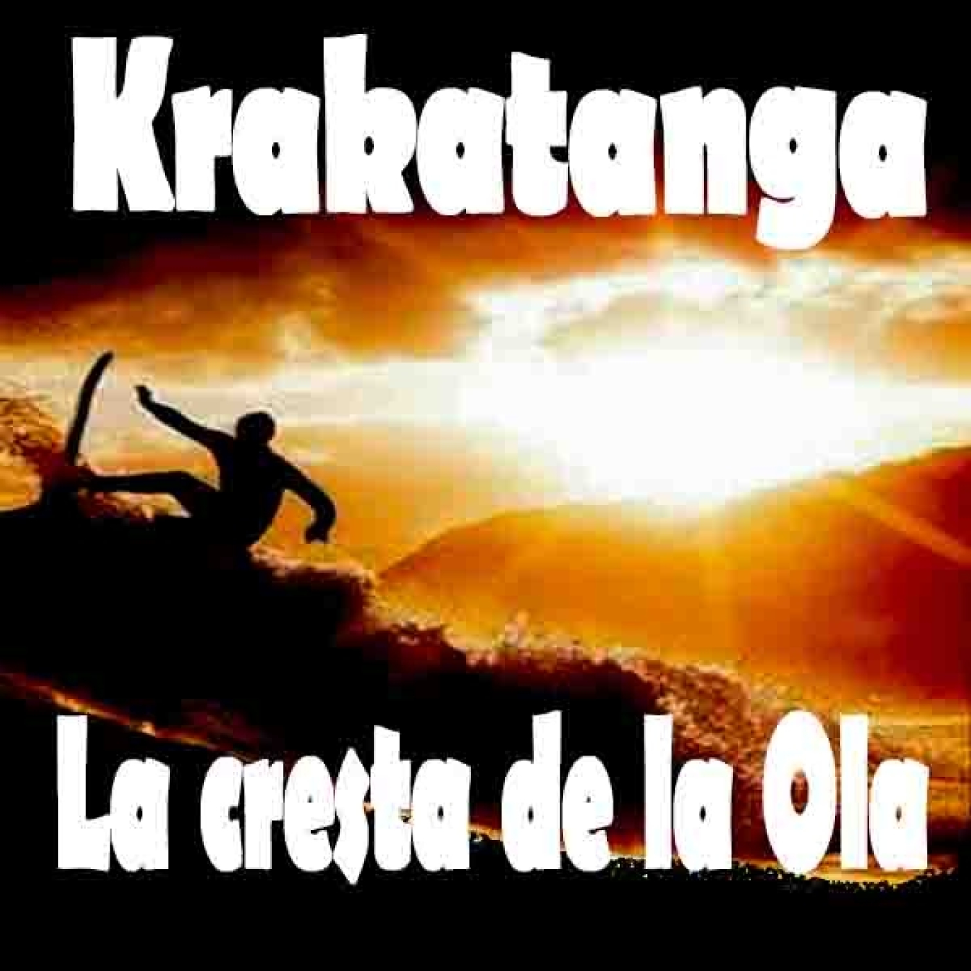 Krakatanga (En la cresta de la ola) 06 01 20 episode artwork