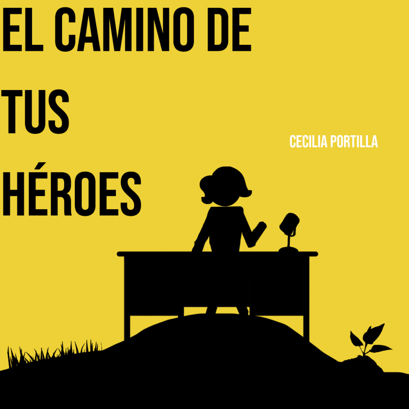 El Camino de tus Héroes