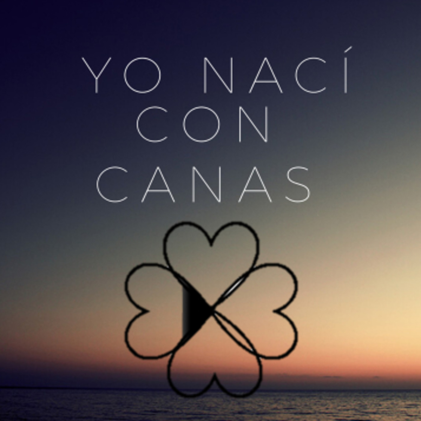 Yo Nací con Canas