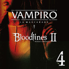 VTM: Bloodlines II | 1x04