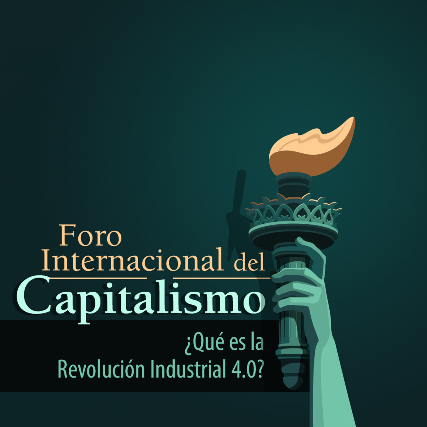 Foro Internacional del Capitalismo 2018: ¿Qué es la Revolución Industrial 4.0?
