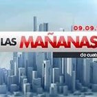 Las Mañanas de Cuatro 09.09.14 programa completo