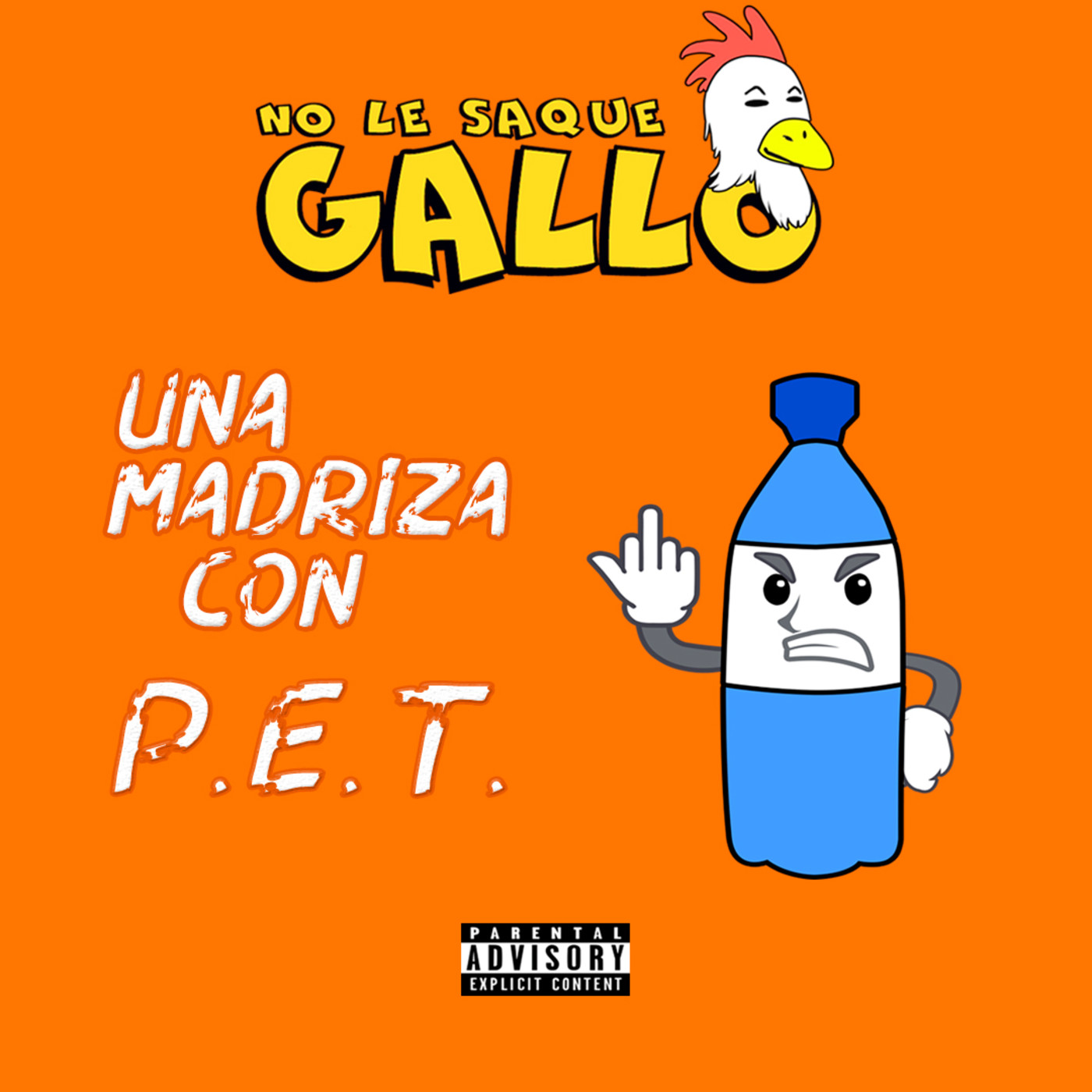No Le Saque Gallo