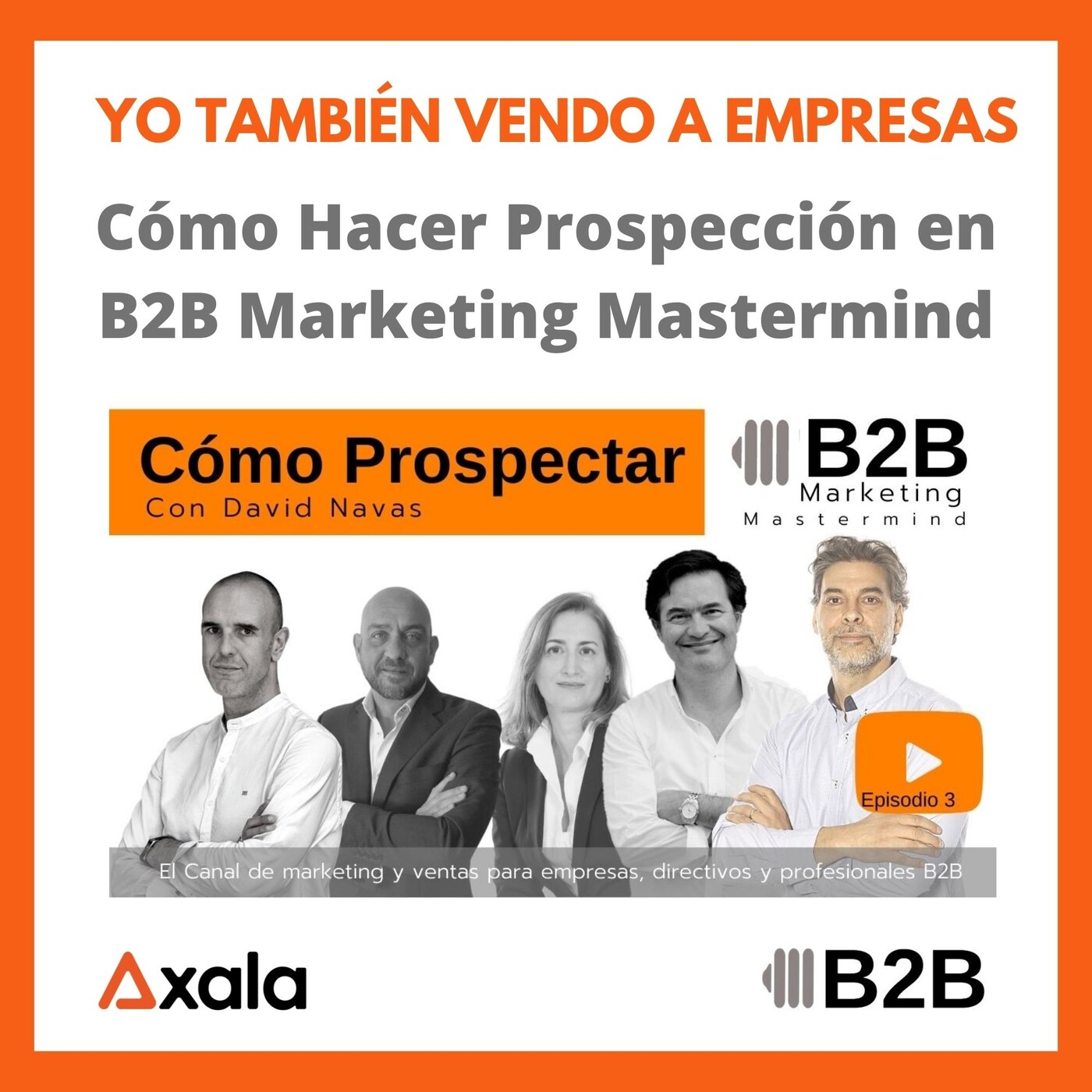 Yo también vendo a empresas - El podcast B2B