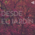 Desde el Jardín: El mundo de las bacterias