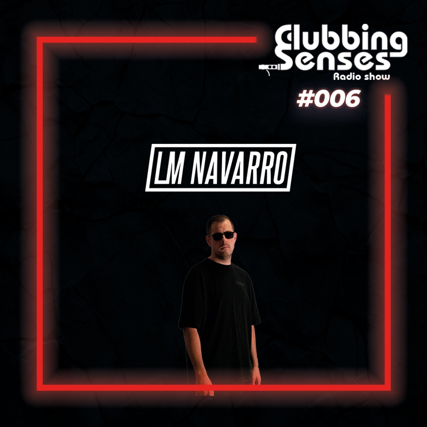 Clubbing Senses 006 episode artwork