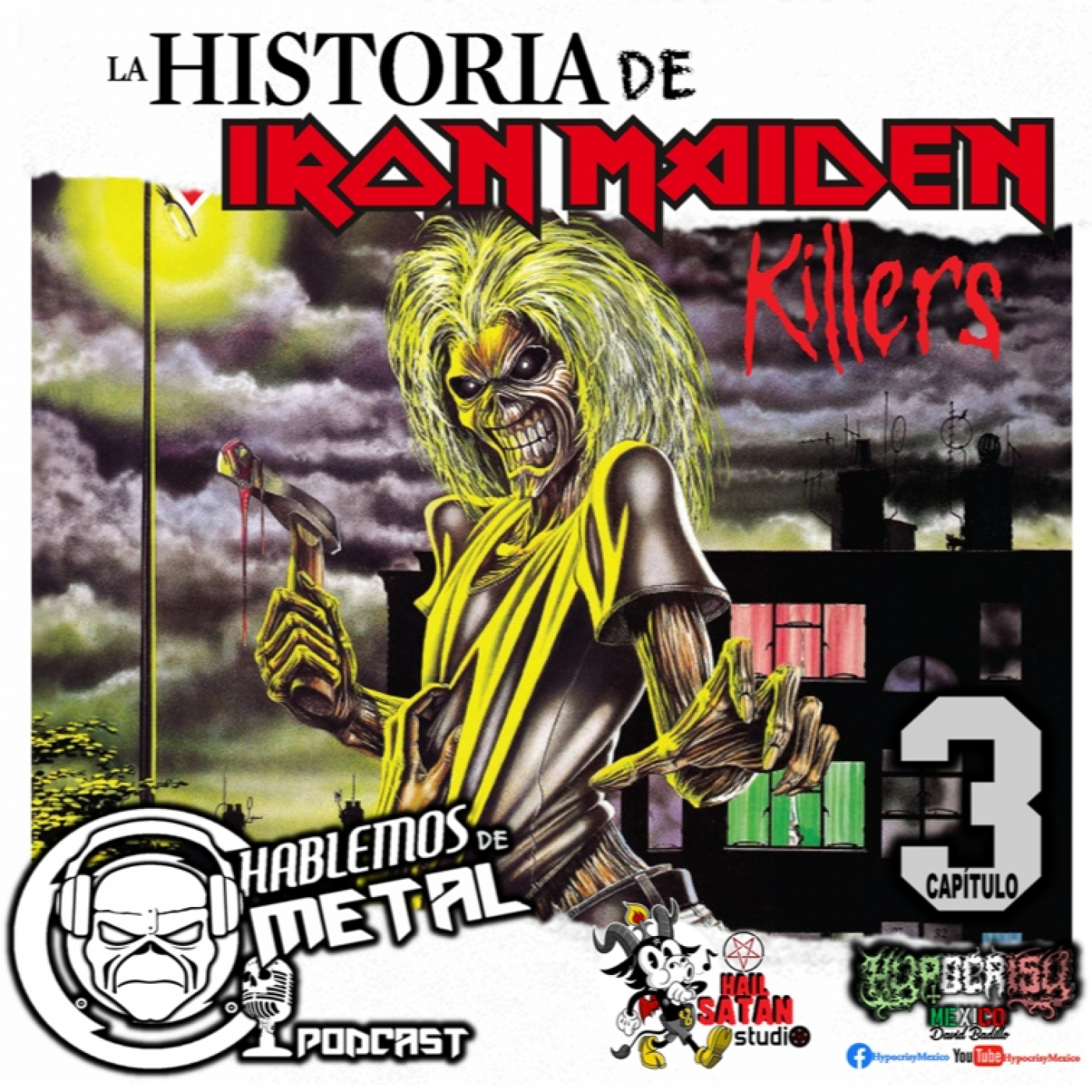 Hablemos de Metal: la historia de Iron Maiden cap. 3 episode artwork