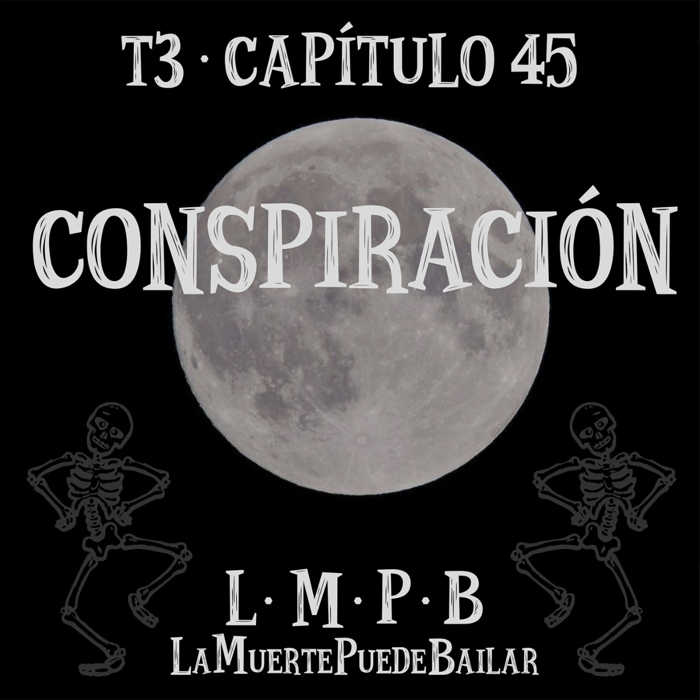 La Muerte Puede Bailar