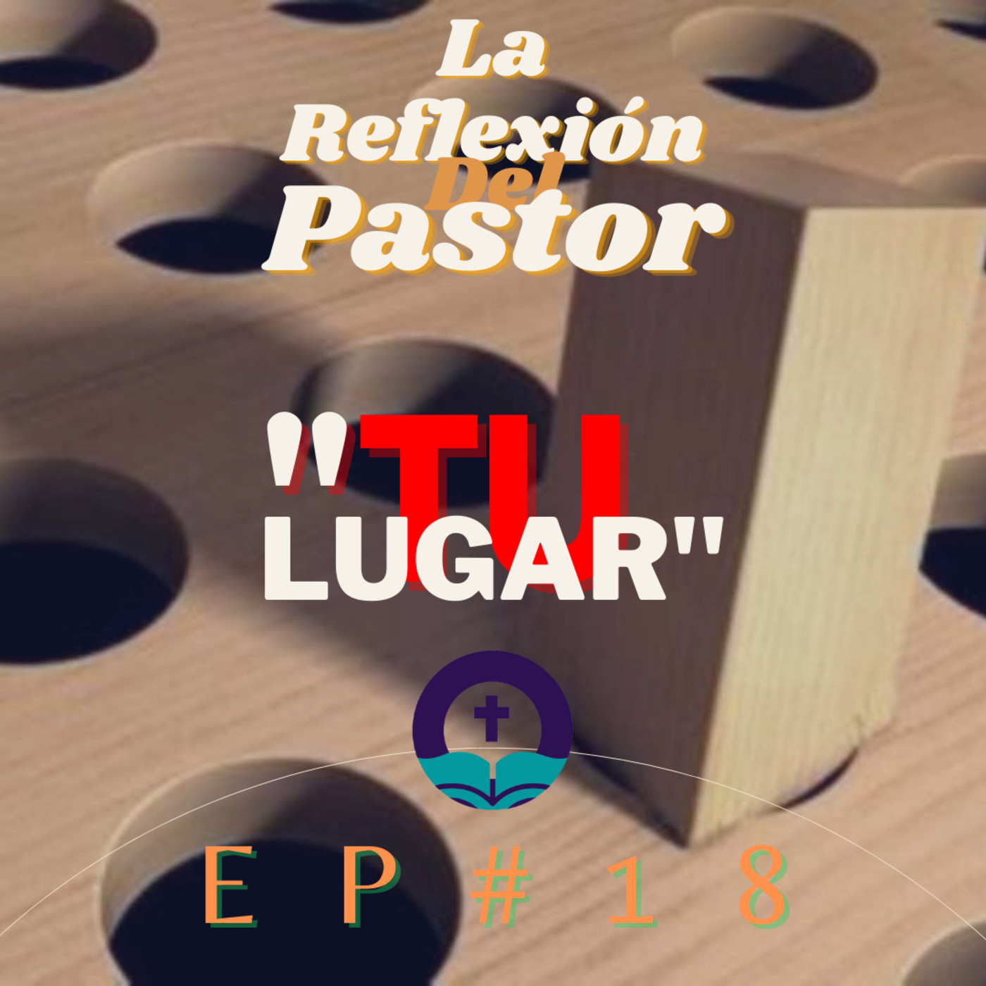 La Reflexión del Pastor