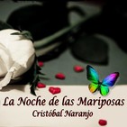 La Noche de las Mariposas (15 de Septiembre de 2016)