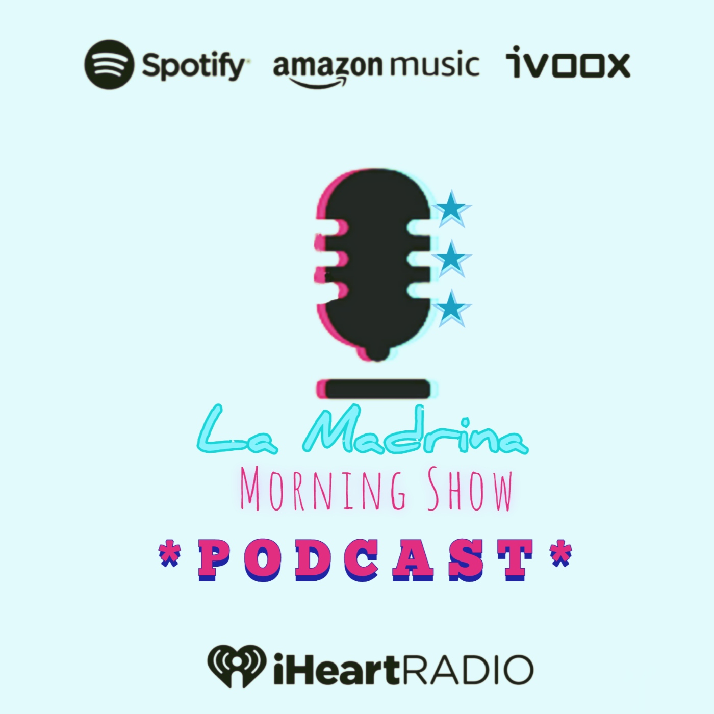 La Madrina Morning Show «PODCAST»