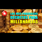 Los mÁs poderosos decretos para millonarios