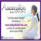Ascención de los Ishayas: La entrevista perdida