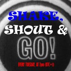 Shake, Shout & Go #272 (25-12-2018)