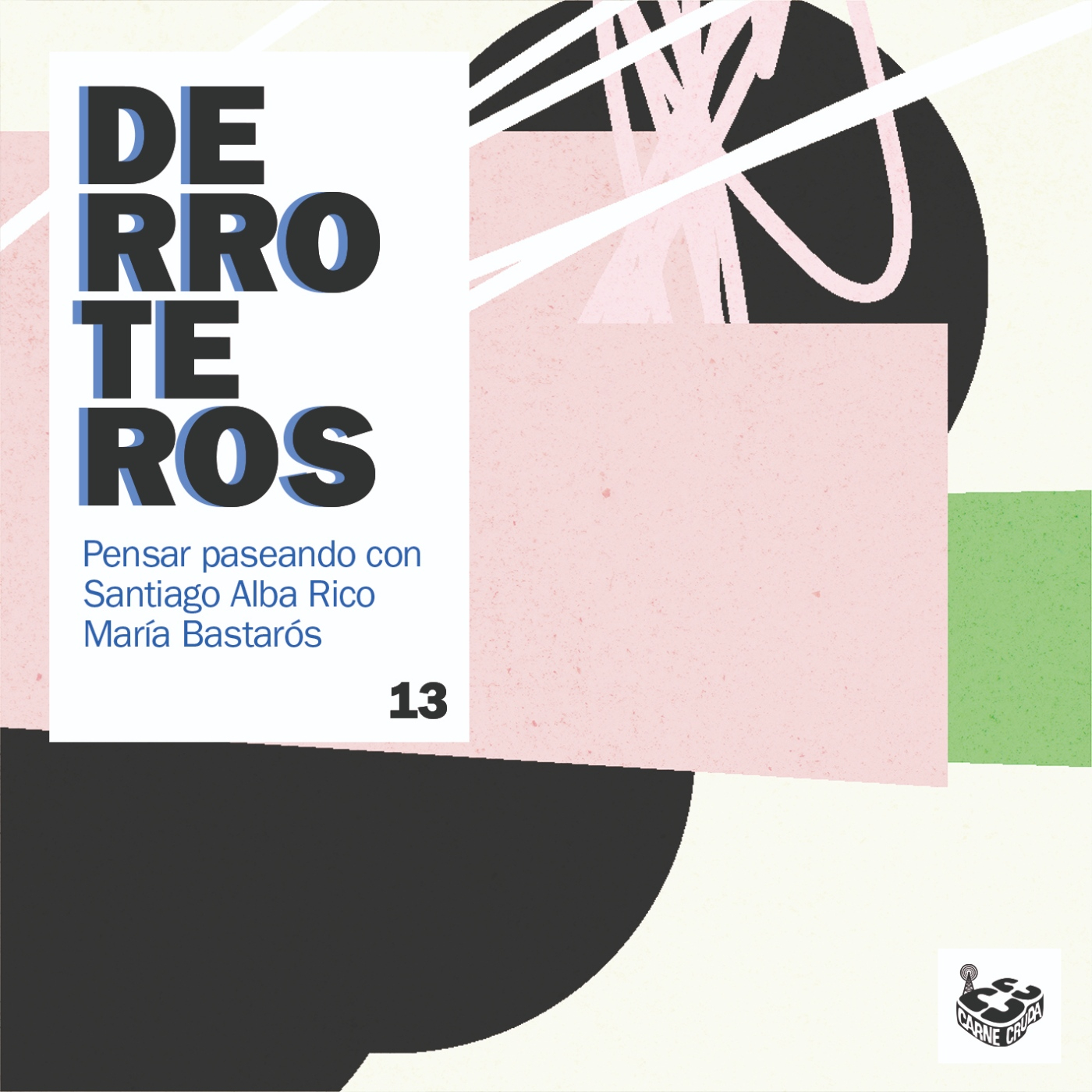 Derroteros: Inteligencia Artificial con Santiago Alba Rico (CARNE CRUDA EXTRA)