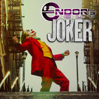 JOKER - reseña SIN spoilers - Endor´s Cut