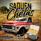 La Energia Nortena Mix (Saquen Las Chelas CD 2019) - DJ JC Bahena