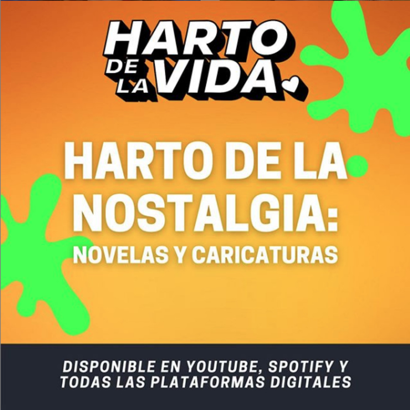 T2 - EP6: Harto de la Nostalgia episode artwork