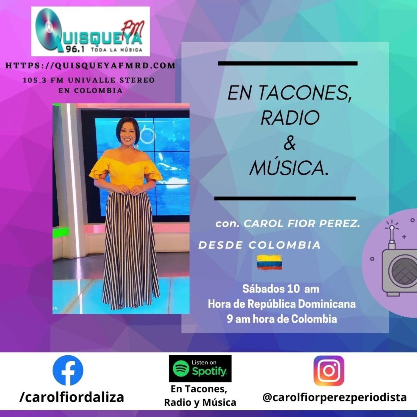 En Tacones, Radio y Música.