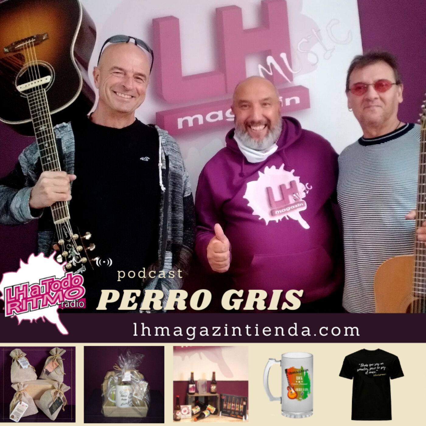 LH a Todo Ritmo - Perro Gris nos presenta su nuevo disco “Canalla” episode artwork