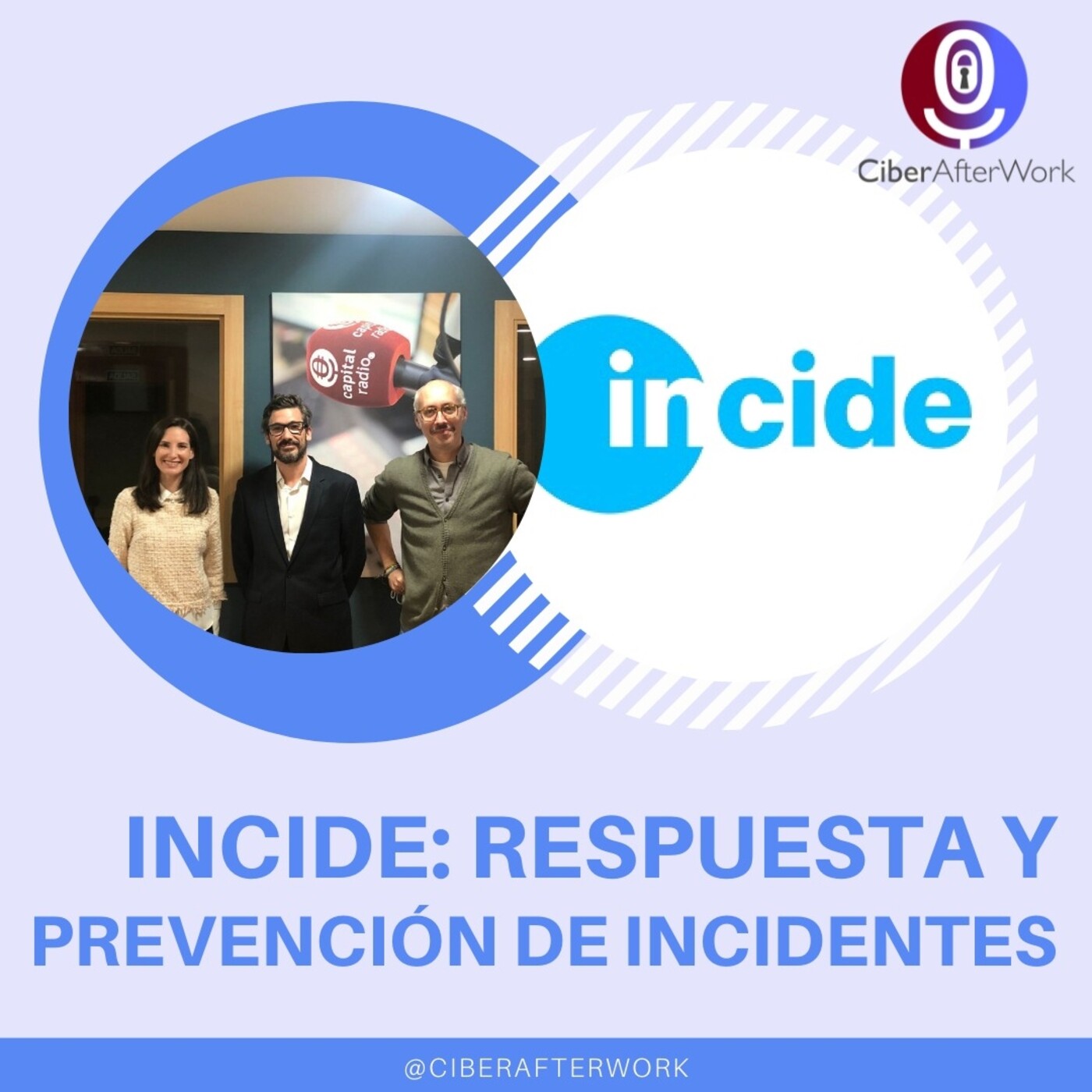 CiberAfterWork: ciberseguridad en Capital Radio