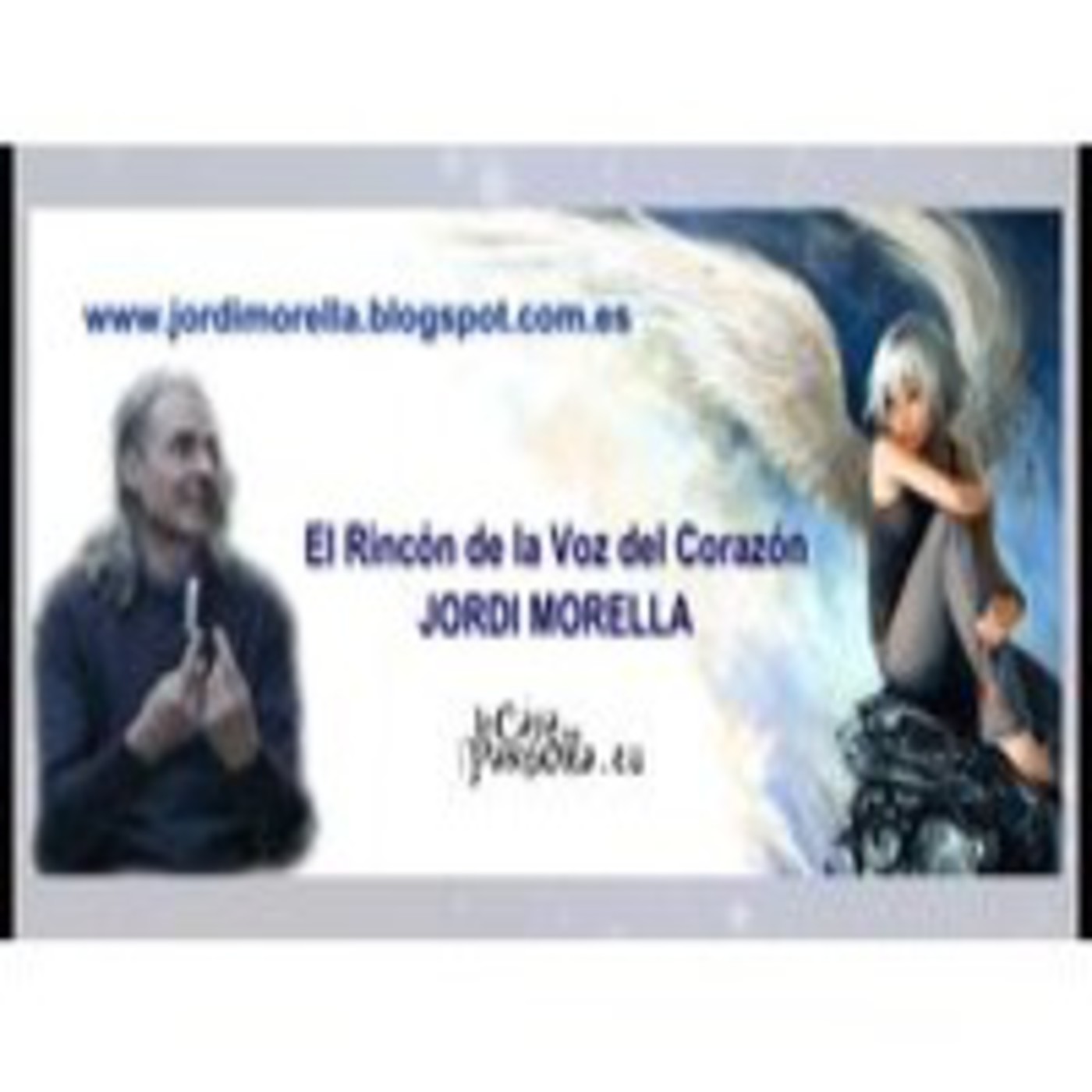 EL RINCÓN DE LA VOZ DEL CORAZÓN - Jordi Morella