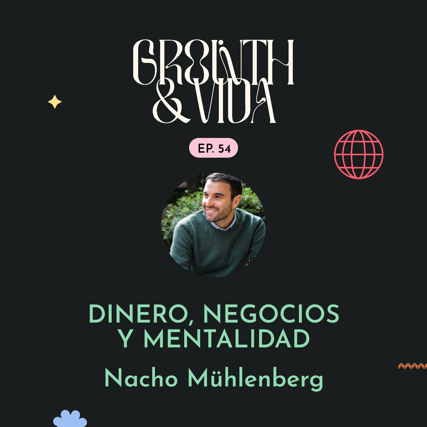 Growth y Vida